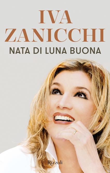 Nata di luna buona - Iva Zanicchi - ebook