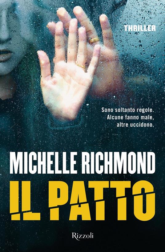 Il patto - Michelle Richmond,Daniele A. Gewurz,Isabella Zani - ebook