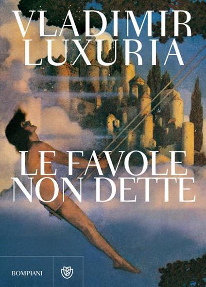 Le favole non dette - Vladimir Luxuria - ebook