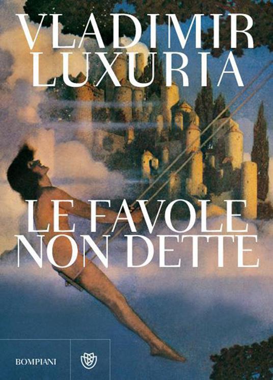 Le favole non dette - Vladimir Luxuria - ebook
