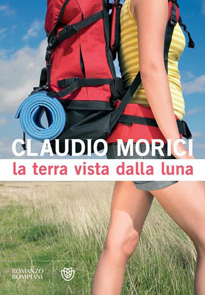 La terra vista dalla luna - Claudio Morici - ebook