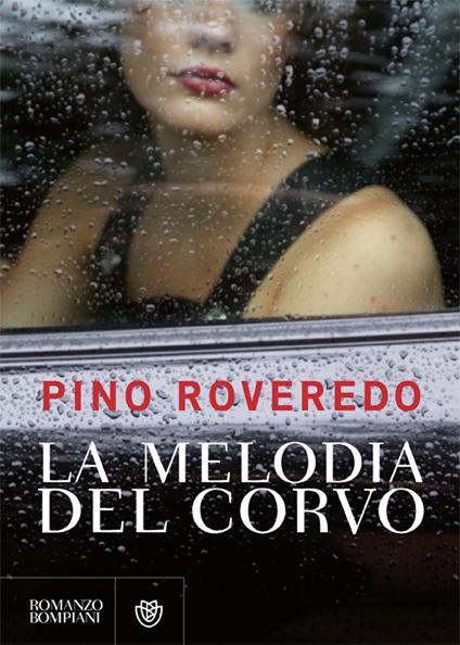 La melodia del corvo - Pino Roveredo - ebook