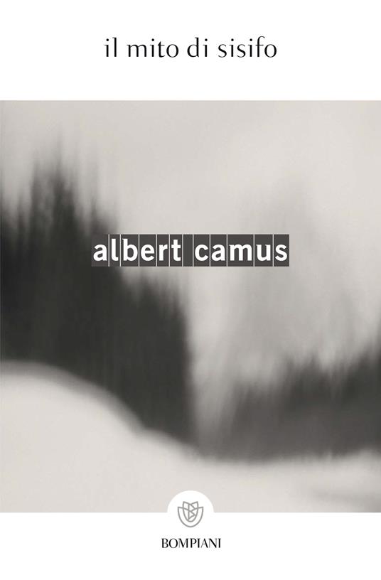 Il mito di Sisifo - Albert Camus,Attilio Borelli - ebook