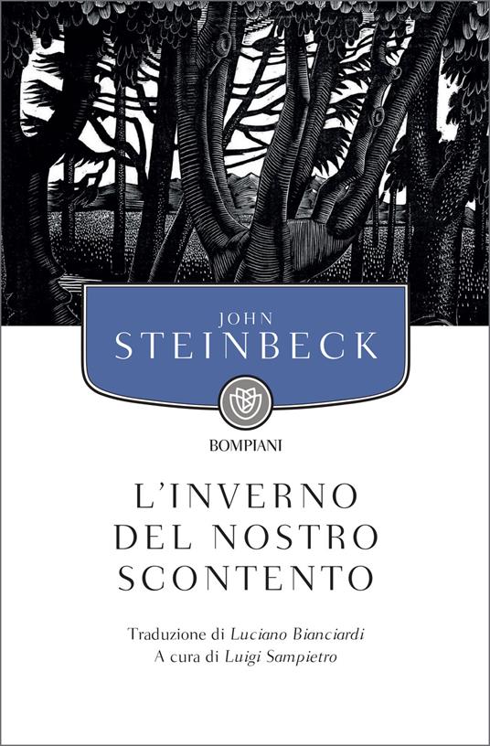 L' inverno del nostro scontento - John Steinbeck,Luigi Sampietro,Luciano Bianciardi - ebook