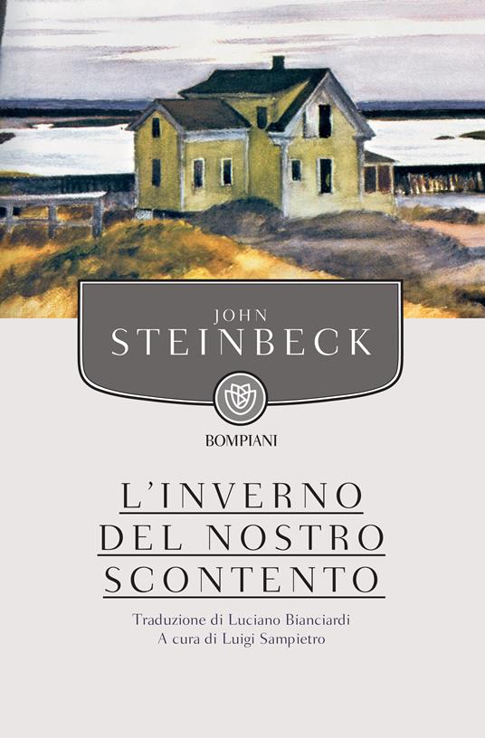 L' inverno del nostro scontento - John Steinbeck,Luciano Bianciardi - ebook