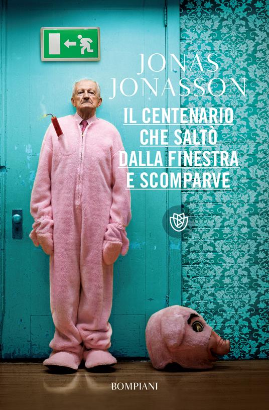 Il centenario che saltò dalla finestra e scomparve - Jonas Jonasson,Margherita Podestà Heir - ebook