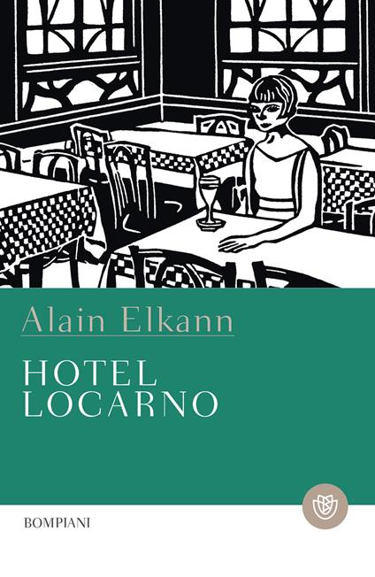 Hotel Locarno - Alain Elkann - ebook