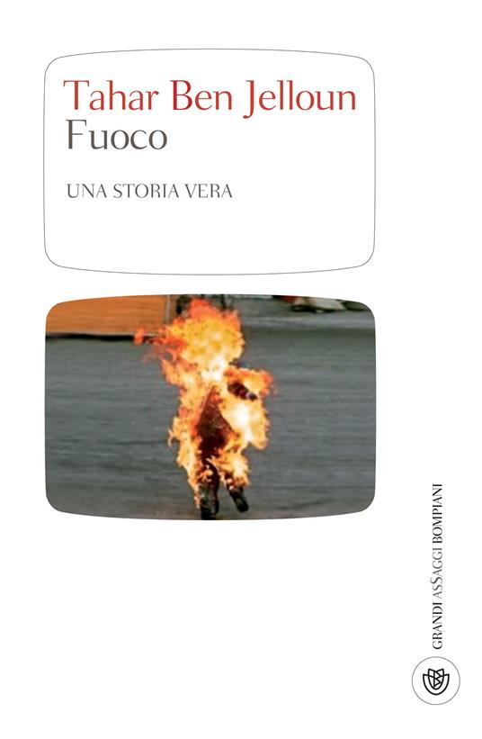 Fuoco - Tahar Ben Jelloun,A. M. Lorusso - ebook