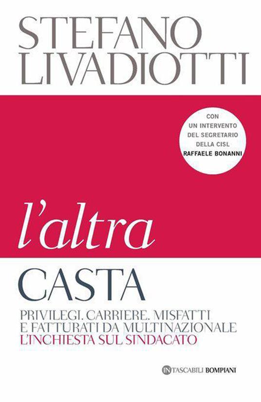 L' altra casta - Stefano Livadiotti - ebook