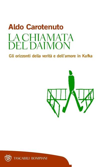 La chiamata del Daimon. Gli orizzonti della verità e dell'amore in Kafka - Aldo Carotenuto - ebook