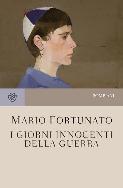 I giorni innocenti della guerra - Mario Fortunato - ebook