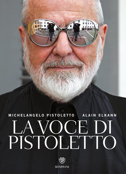 La voce di Pistoletto. Ediz. illustrata - Alain Elkann,Michelangelo Pistoletto - ebook
