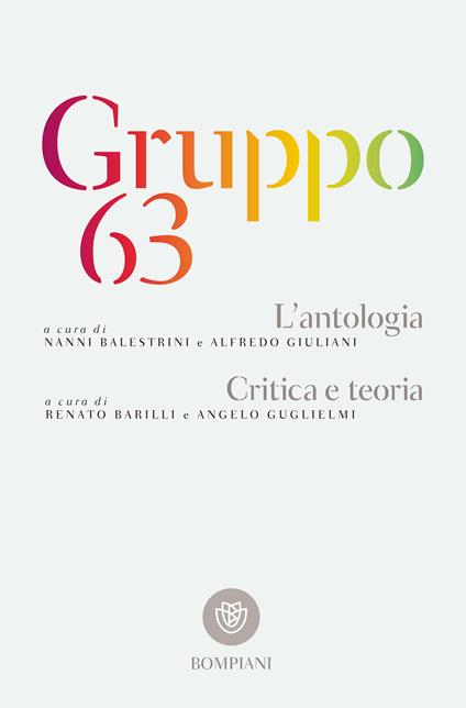 Gruppo 63 - Nanni Balestrini,Renato Barilli,Alfredo Giuliani,Angelo Guglielmi - ebook