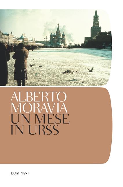Un mese in Urss - Alberto Moravia,L. Clerici - ebook