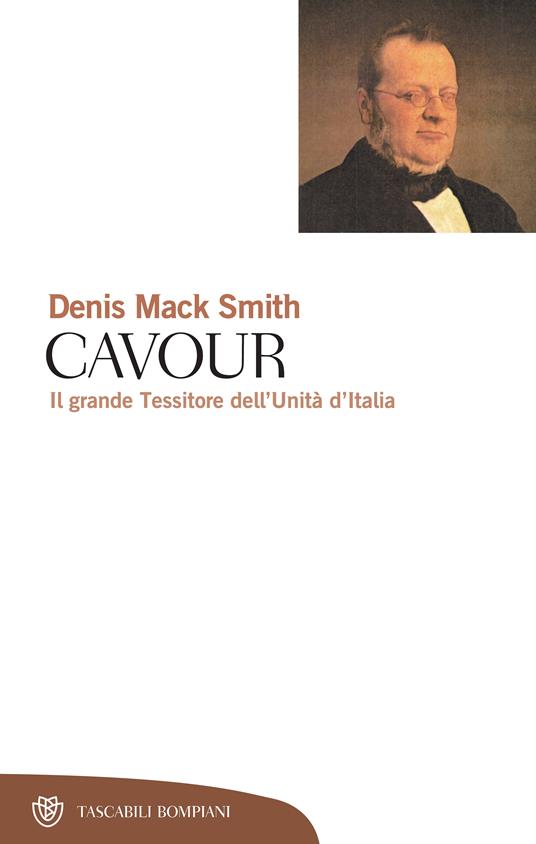 Cavour. Il grande Tessitore dell'Unità d'Italia - Denis Mack Smith,G. Rossi - ebook