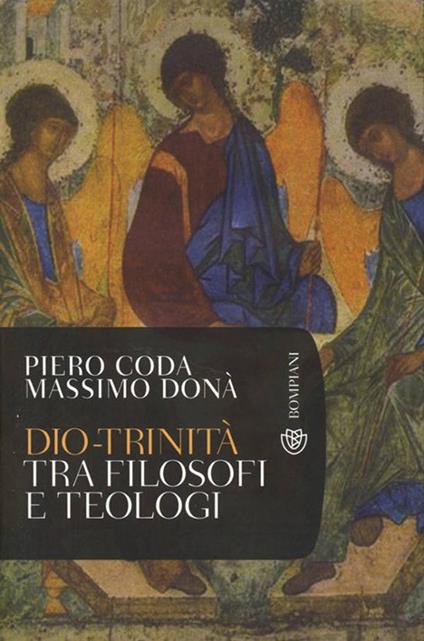 Dio-Trinità. Tra filosofi e teologi - Piero Coda,Massimo Donà - ebook