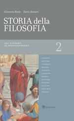 Storia della filosofia dalle origini a oggi. Vol. 2: Storia della filosofia dalle origini a oggi