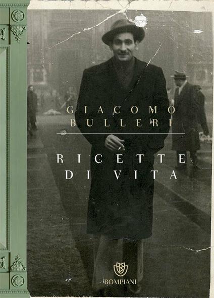 Ricette di vita - Giacomo Bulleri - ebook