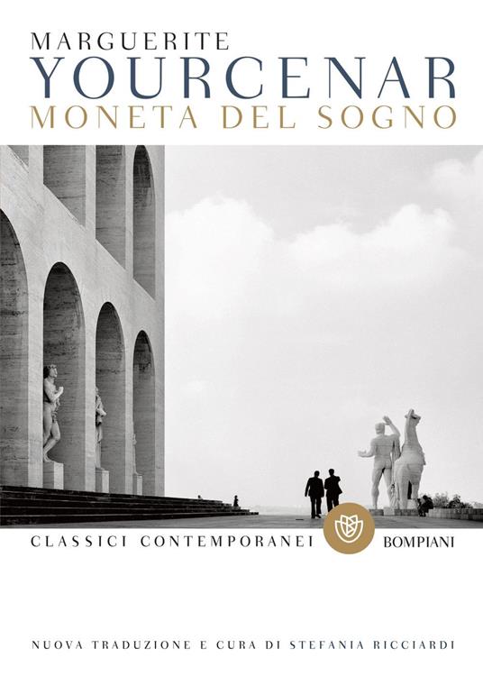 Moneta del sogno - Marguerite Yourcenar - ebook