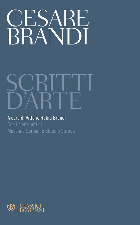 Scritti d'arte - Cesare Brandi,Vittorio Brandi - ebook