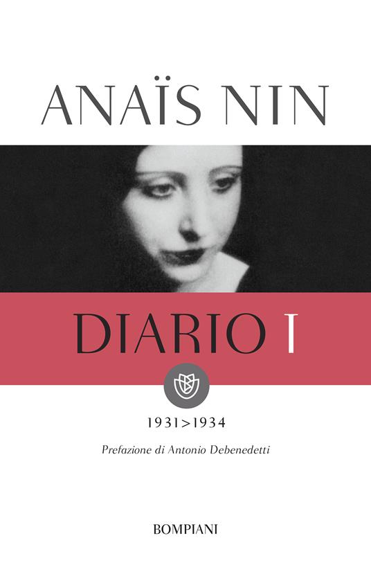 Diario. Vol. 1 - Anaïs Nin,Gunther Stuhlmann,Delfina Vezzoli - ebook