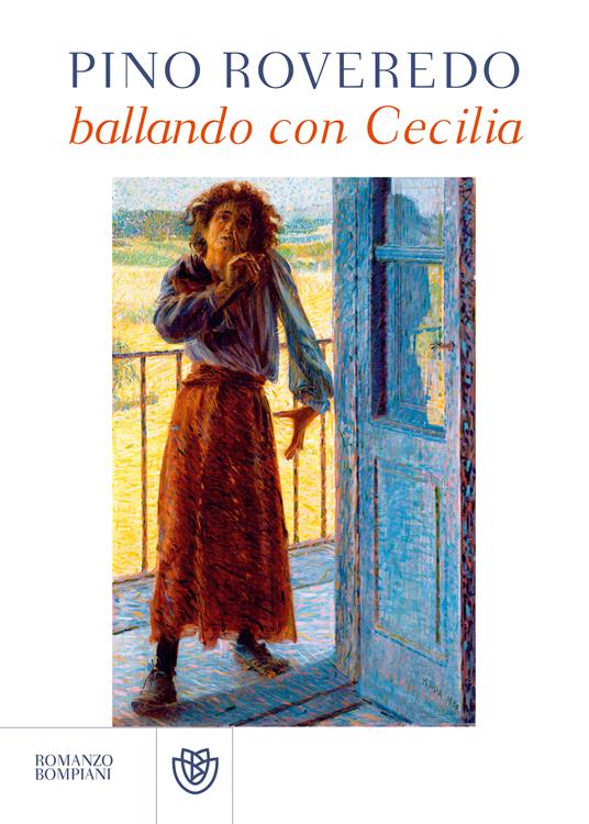 Ballando con Cecilia - Pino Roveredo - ebook