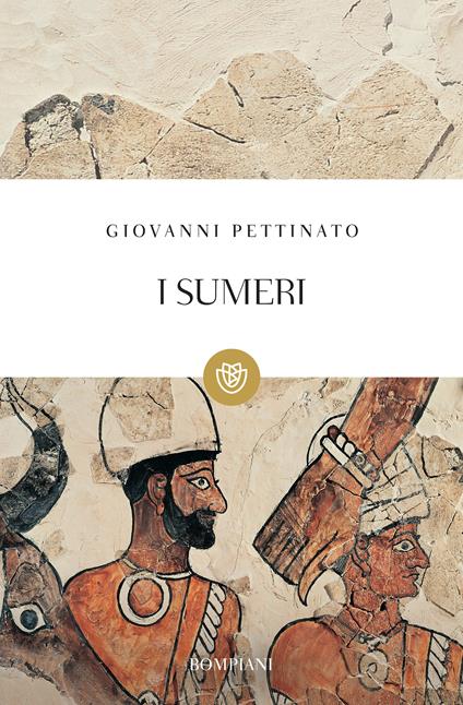 I sumeri - Giovanni Pettinato - ebook