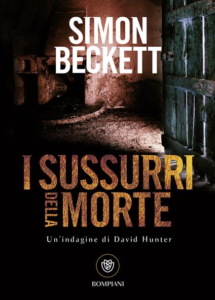 I sussurri della morte - Simon Beckett,A. Silvestri - ebook