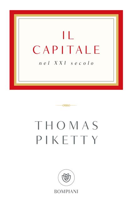 Il capitale nel XXI secolo - Thomas Piketty,Sergio Arecco - ebook