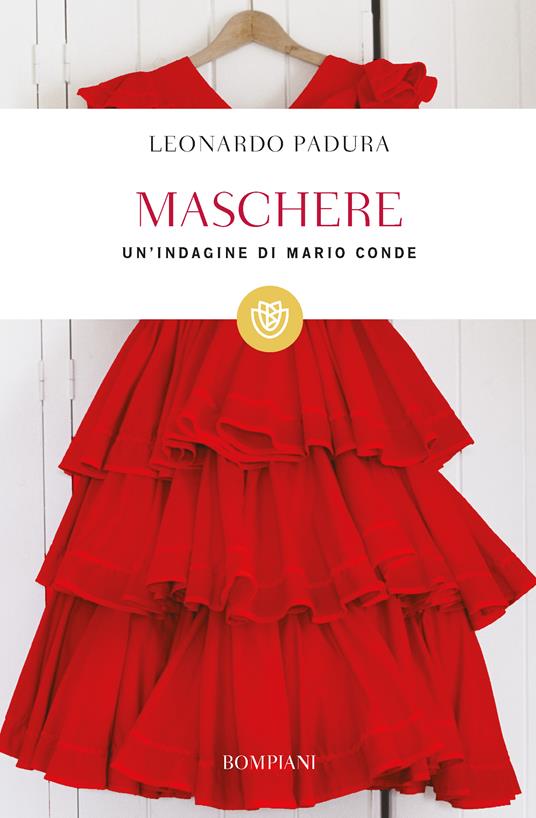 Maschere. Un'indagine di Mario Conde. Ediz. speciale - Leonardo Padura Fuentes,Roberta Bovaia - ebook