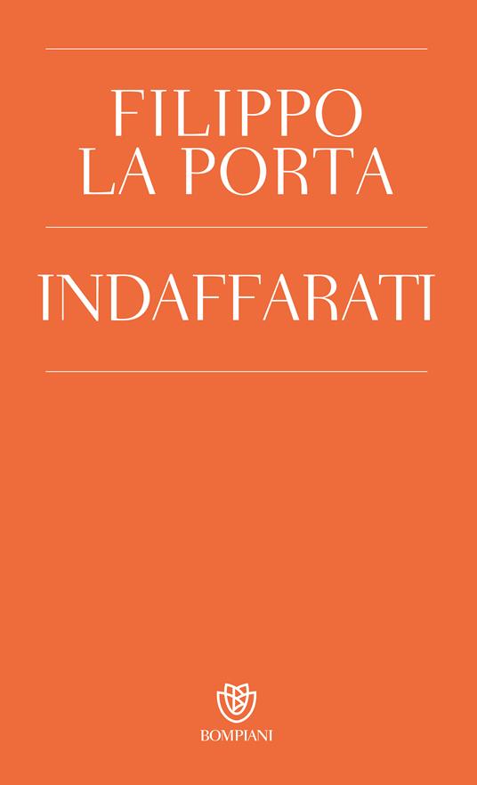 Indaffarati - Filippo La Porta - ebook