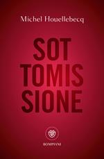 Sottomissione. Ediz. speciale