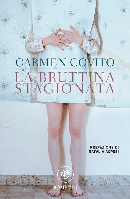 La bruttina stagionata - Carmen Covito - ebook
