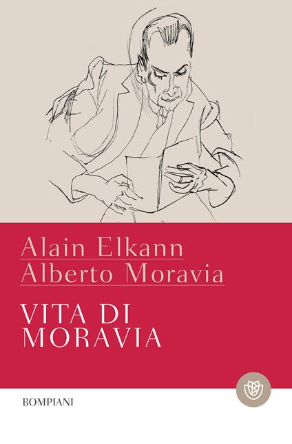 Vita di Moravia - Alain Elkann,Alberto Moravia - ebook