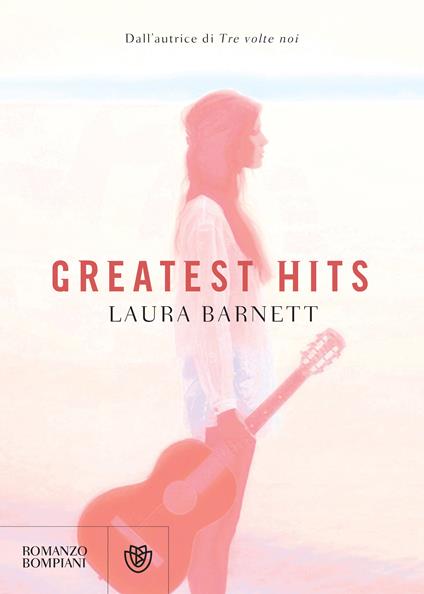 Greatest hits - Laura Barnett,Silvia Mercurio - ebook