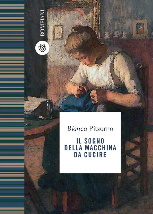 Il sogno della macchina da cucire - Bianca Pitzorno - ebook
