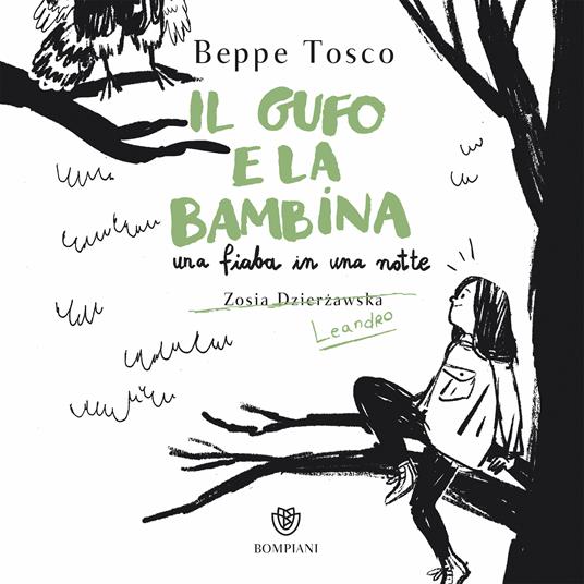 Il gufo e la bambina - Beppe Tosco,Zosia Dzierzawska - ebook