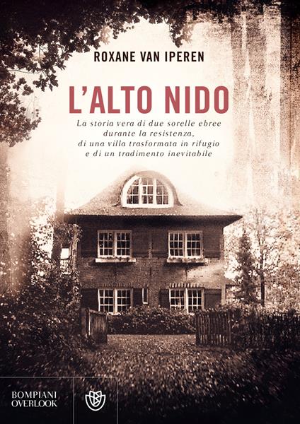 L' Alto Nido - Roxane Van Iperen,Francesco Panzeri - ebook