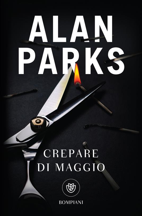 Crepare di maggio - Alan Parks,Marco Drago - ebook