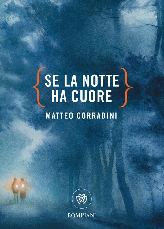 Se la notte ha cuore - Matteo Corradini - ebook
