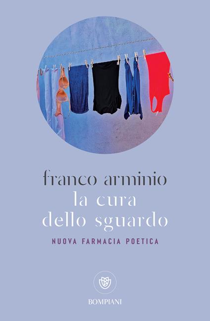 La cura dello sguardo. Nuova farmacia poetica - Franco Arminio - ebook