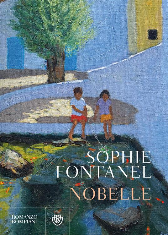 Nobelle - Sophie Fontanel,Francesca Rubini - ebook