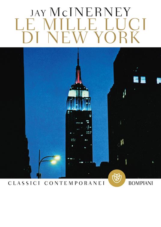 Le mille luci di New York - Jay McInerney,Marisa Caramella - ebook