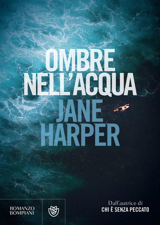 Ombre nell'acqua - Jane Harper,Tommaso Varvello - ebook