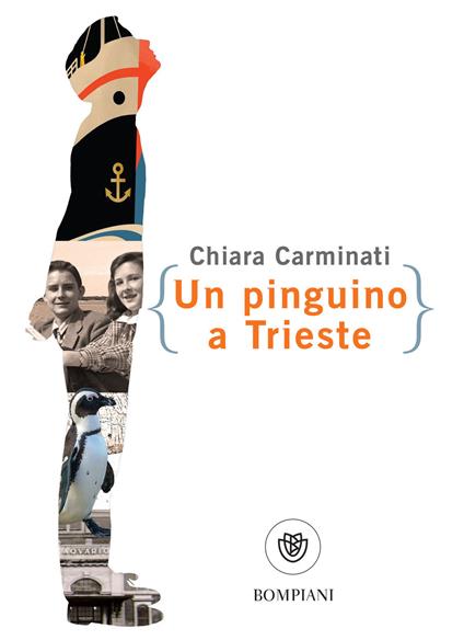 Un pinguino a Trieste - Chiara Carminati - ebook