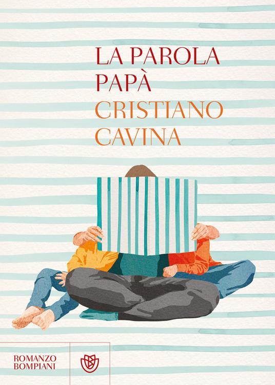 La parola papà - Cristiano Cavina - ebook