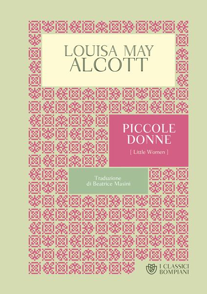 Piccole donne - Louisa May Alcott,Beatrice Masini - ebook