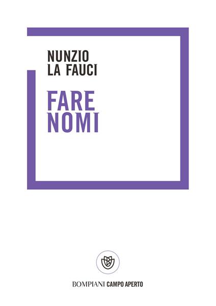 Fare nomi - Nunzio La Fauci - ebook