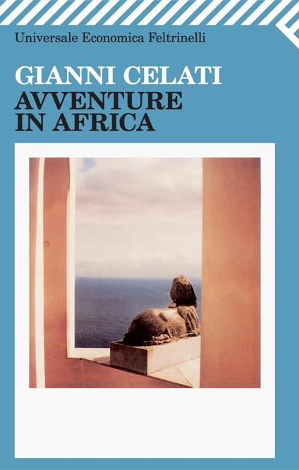 Avventure in Africa - Gianni Celati - ebook