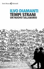 Tempi strani. Un nuovo sillabario